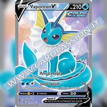 172/203 Vaporeon V (Full Art) | Evoluzioni Eteree - Card Passion