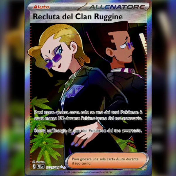 112/084 Recluta del Clan Ruggine (FA) | Buio Pesto