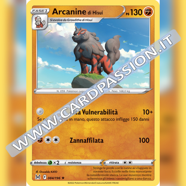 084/196 Arcanine di Hisui Holo | Origine Perduta - Card Passion
