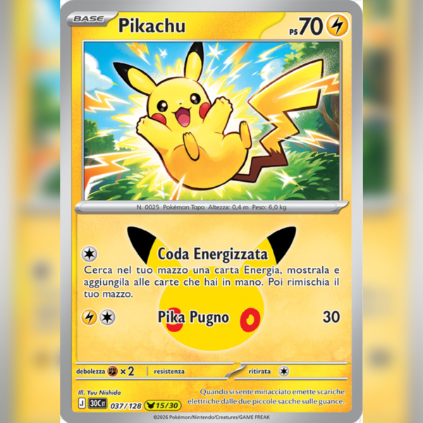 037/128 Pikachu (15/30) Holo | 30esimo Anniversario