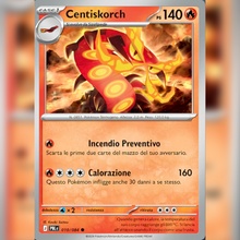 010/084 Centiskorch | Buio Pesto