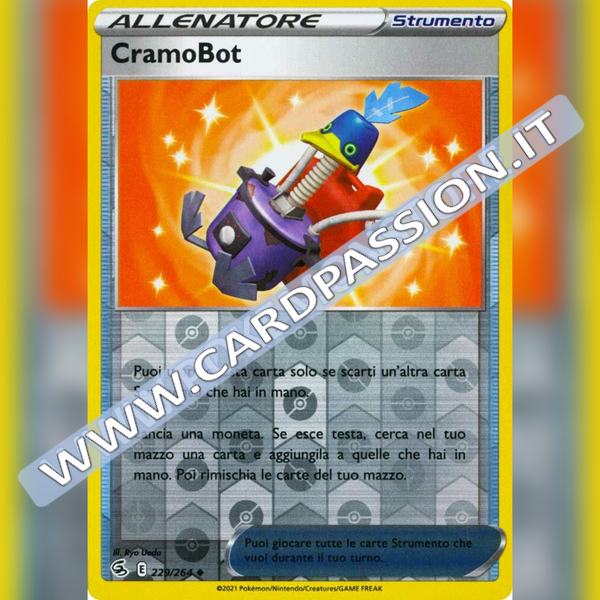 229/264 Cramobot Reverse | Colpo Fusione - Card Passion