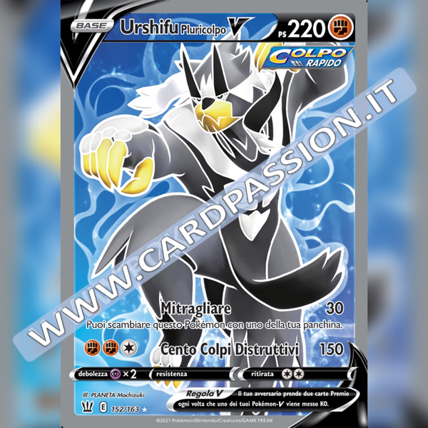 152/163 Urshifu V Pluricolpo (Full Art) | Stili di Lotta - Card Passion