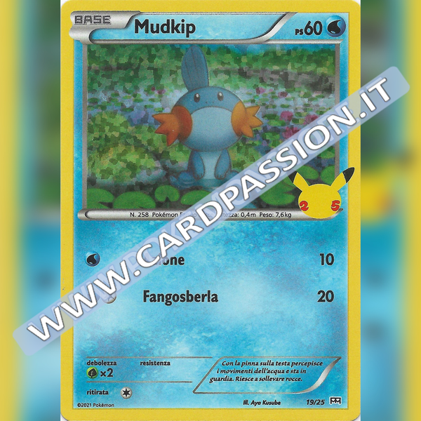 19/25 Mudkip Holo | McDonald's 25esimo Anniversario - Card Passion