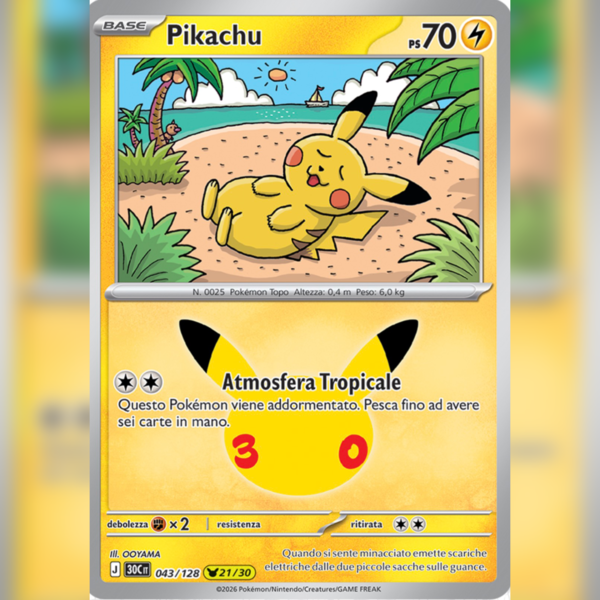 043/128 Pikachu (21/30) Holo | 30esimo Anniversario