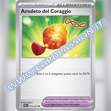 173/193 Amuleto del Coraggio | Evoluzioni a Paldea