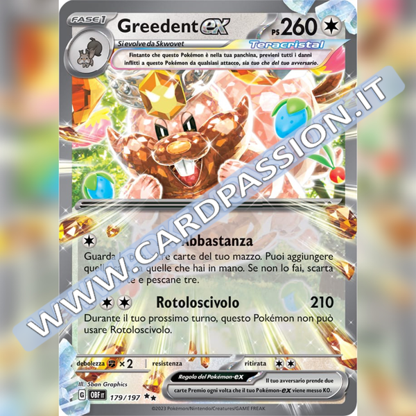 179/197 Greedent ex Teracristal (Full Art) | Ossidiana Infuocata