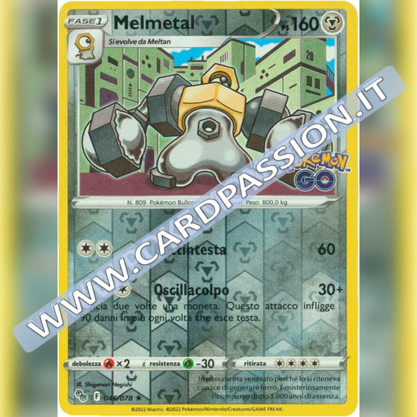 046/078 Melmetal Rara Reverse | Pokemon GO - Card Passion