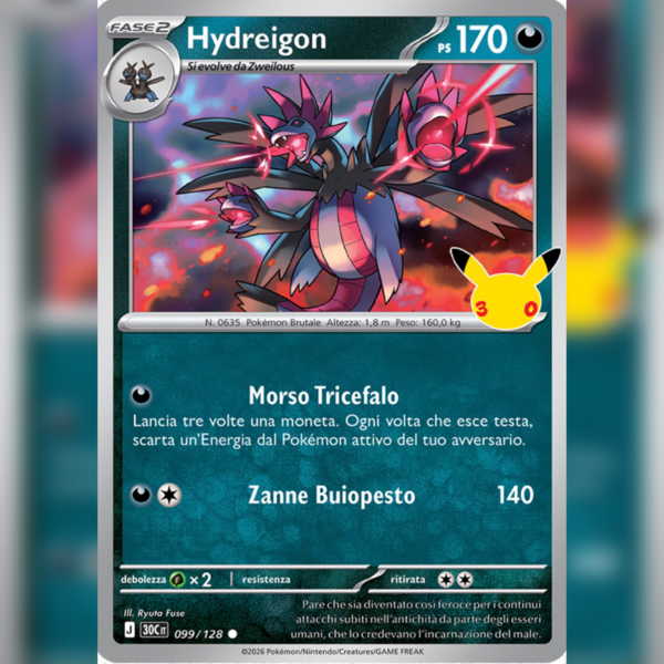 099/128 Hydreigon Holo | 30esimo Anniversario