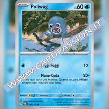 041/167 Poliwag | Crepuscolo Mascherato