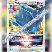 114/189 Dialga Originale VAstro | Lucentezza Siderale - Card Passion