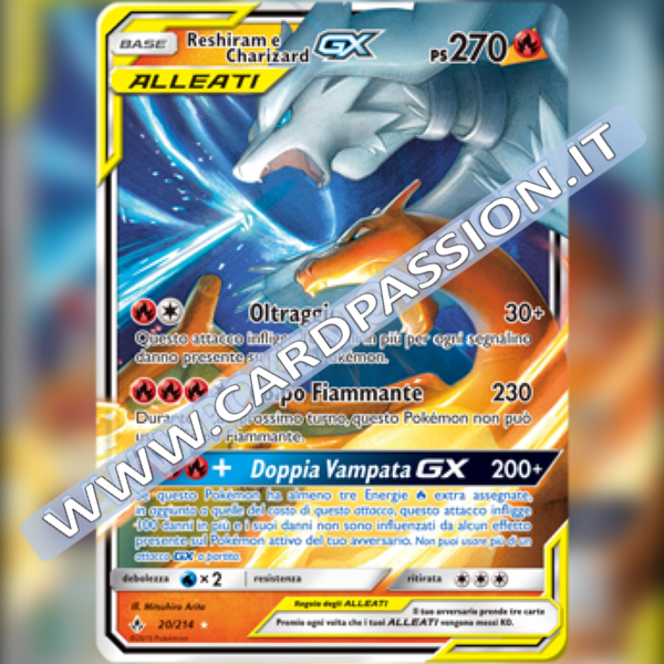 20/214 Reshiram e Charizard GX | Legami Inossidabili - Card Passion