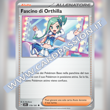 179/191 Fascino di Orthilla | Scintille Folgoranti