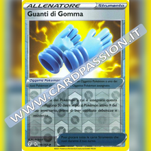 156/203 Guanti di Gomma Reverse | Evoluzioni Eteree - Card Passion