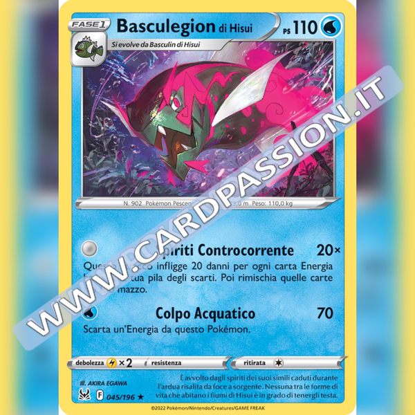 045/196 Basculegion di Hisui Holo | Origine Perduta - Card Passion