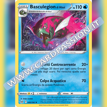 045/196 Basculegion di Hisui Holo | Origine Perduta - Card Passion