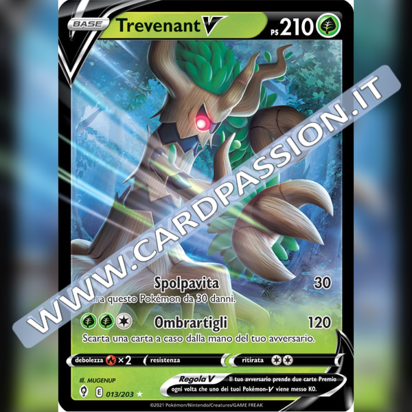 013/203 Trevenant V | Evoluzioni Eteree - Card Passion