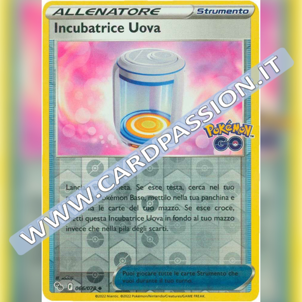 066/078 Incubatrice Uova Non Comune Reverse | Pokemon GO - Card Passion