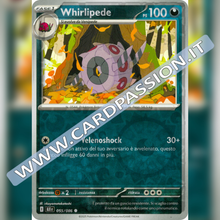 055/086 Whirlipede Reverse | Luce Nera