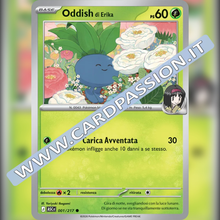 001/217 Oddish di Erika | Ascesa Eroica