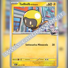 069/217 Tadbulb di Kissara | Ascesa Eroica