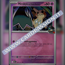 097/217 Mimikyu del Team Rocket Reverse | Ascesa Eroica