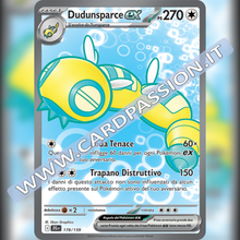 178/159 Dudunsparce ex (Full Art) | Avventure Insieme