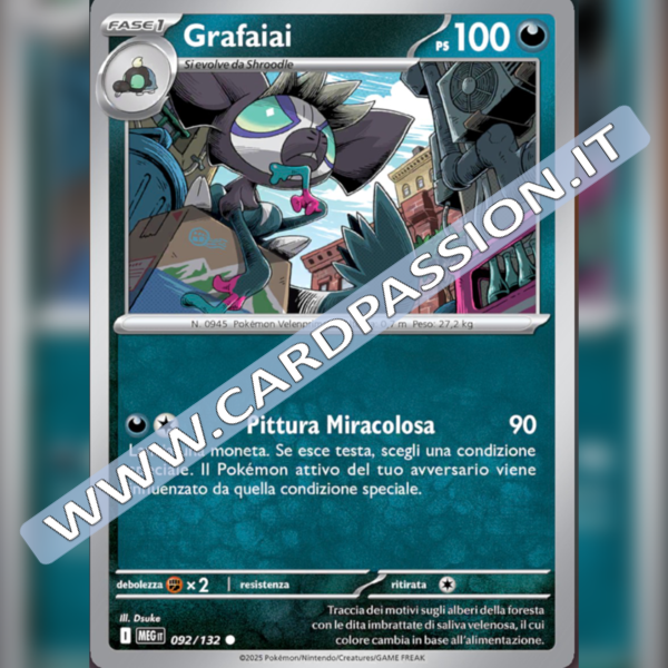 092/132 Grafaiai | Megaevoluzione