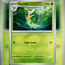 005/088 Servine Reverse | Equilibrio Perfetto