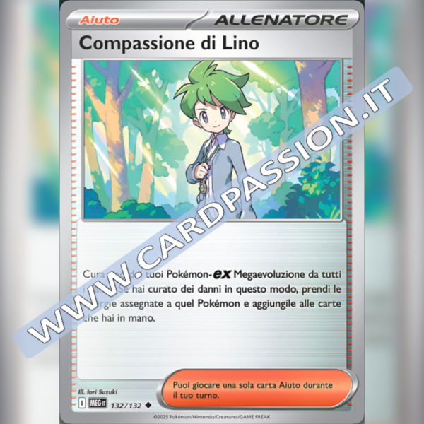 132/132 Compassione di Lino Reverse | Megaevoluzione