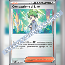 132/132 Compassione di Lino Reverse | Megaevoluzione
