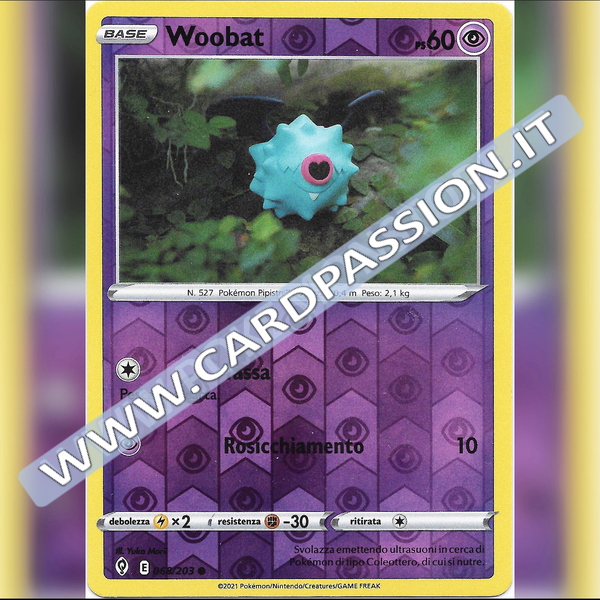 068/203 Woobat Reverse | Evoluzioni Eteree - Card Passion