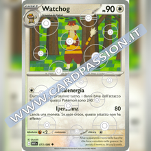 073/086 Watchog Poke Ball Reverse | Fuoco Bianco