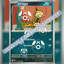 057/086 Scraggy Master Ball Reverse | Fuoco Bianco