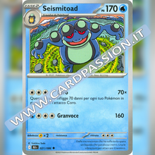 021/086 Seismitoad | Luce Nera