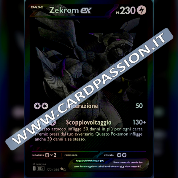 172/086 Zekrom ex BWR | Luce Nera
