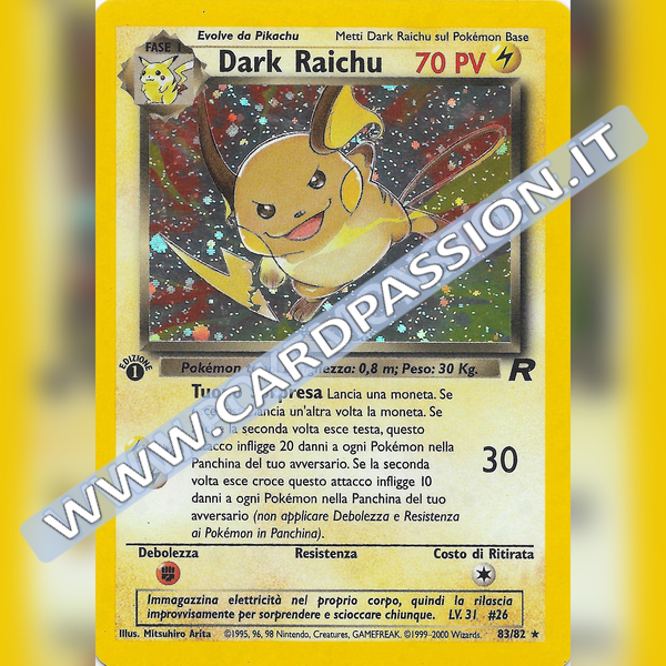 83/82 Dark Raichu Holo Prima Edizione Near Mint | Team Rocket (IT)