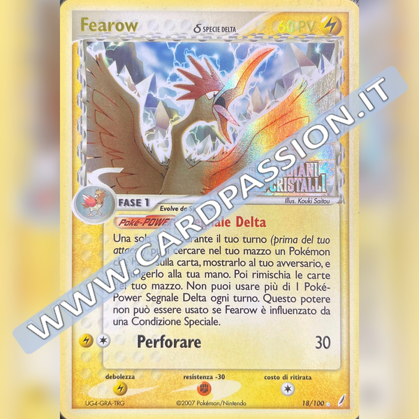 18/100 Fearow Holo Stamped Near Mint | Ex Guardiani dei Cristalli (IT)