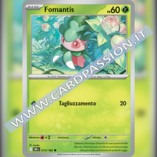 013/182 Fomantis | Rivali Predestinati