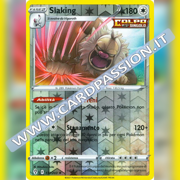 131/203 Slaking Reverse | Evoluzioni Eteree - Card Passion
