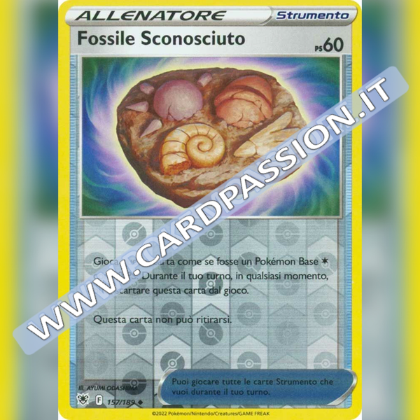 157/189 Fossile Sconosciuto Non Comune Reverse | Lucentezza Siderale - Card Passion