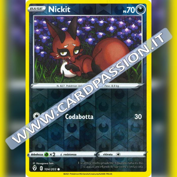 104/203 Nickit Reverse | Evoluzioni Eteree - Card Passion