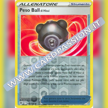 146/189 Peso Ball di Hisui Non Comune Reverse | Lucentezza Siderale - Card Passion