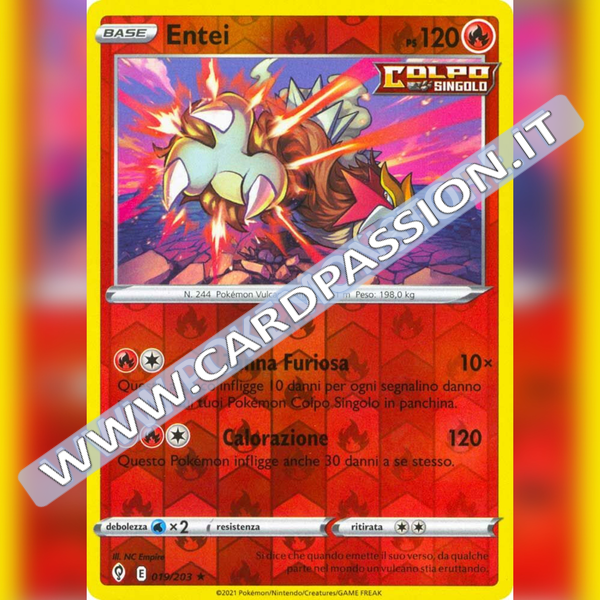 019/203 Entei Reverse | Evoluzioni Eteree - Card Passion