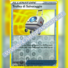 154/203 Trolley di Salvataggio Reverse | Evoluzioni Eteree